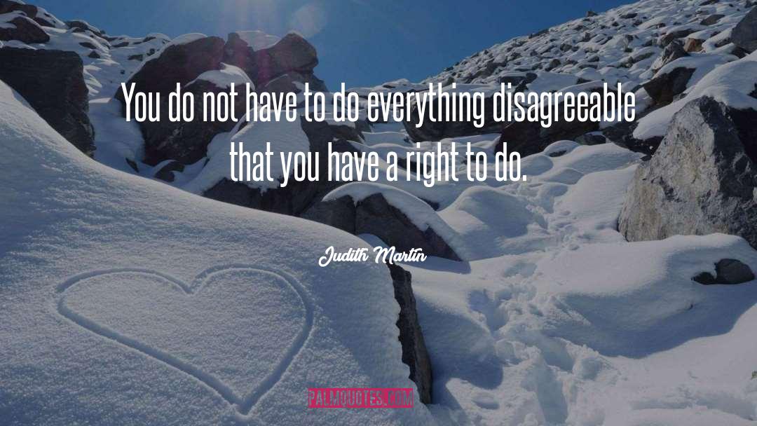 Disagreeable quotes by Judith Martin