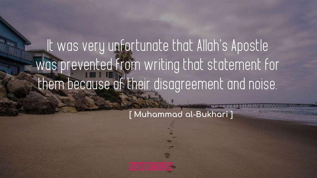 Disagreement quotes by Muhammad Al-Bukhari