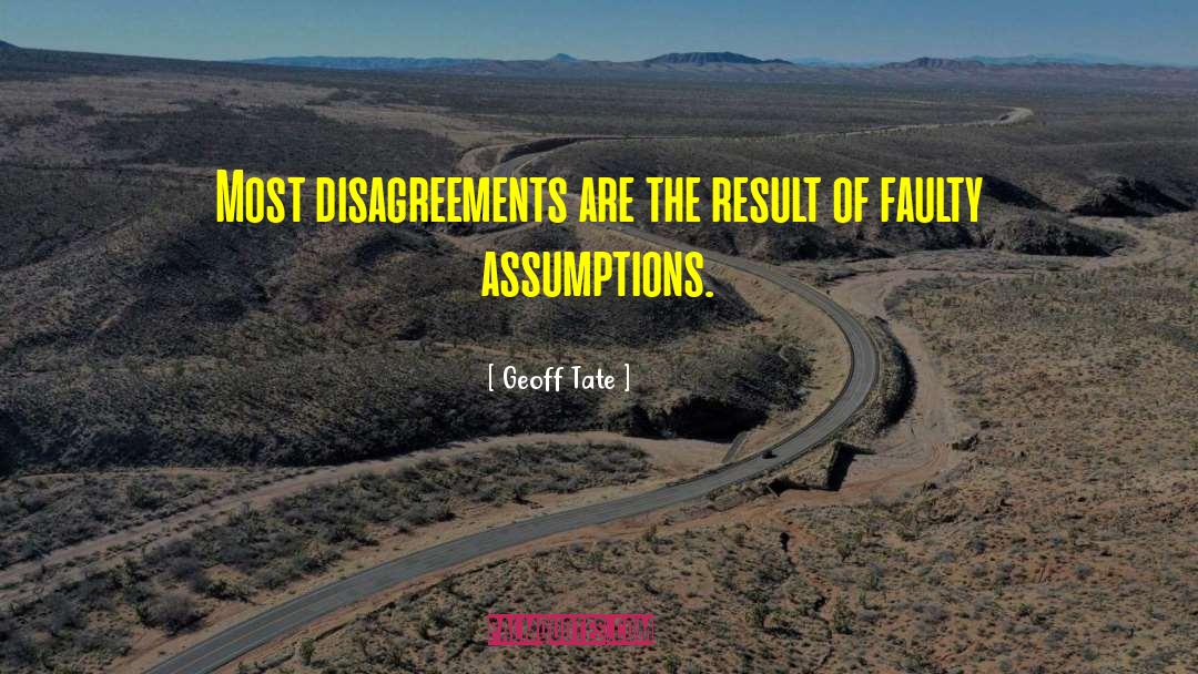 Disagreement quotes by Geoff Tate