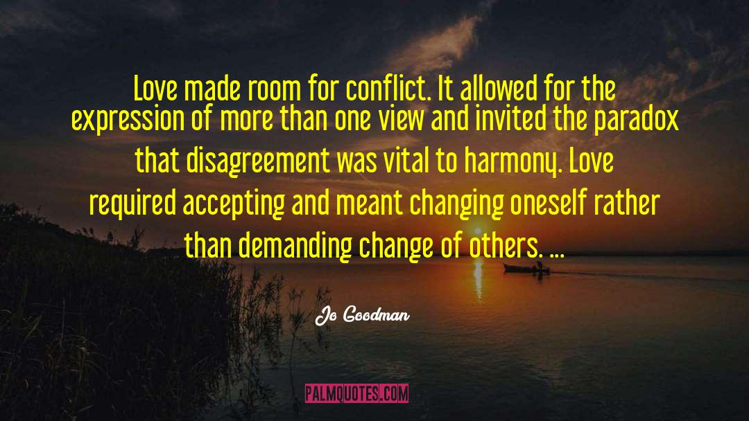 Disagreement quotes by Jo Goodman