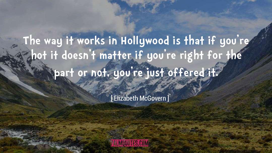 Disalvos Hollywood quotes by Elizabeth McGovern