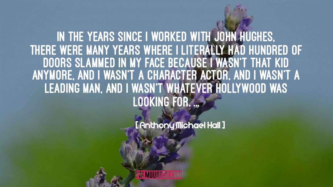 Disalvos Hollywood quotes by Anthony Michael Hall