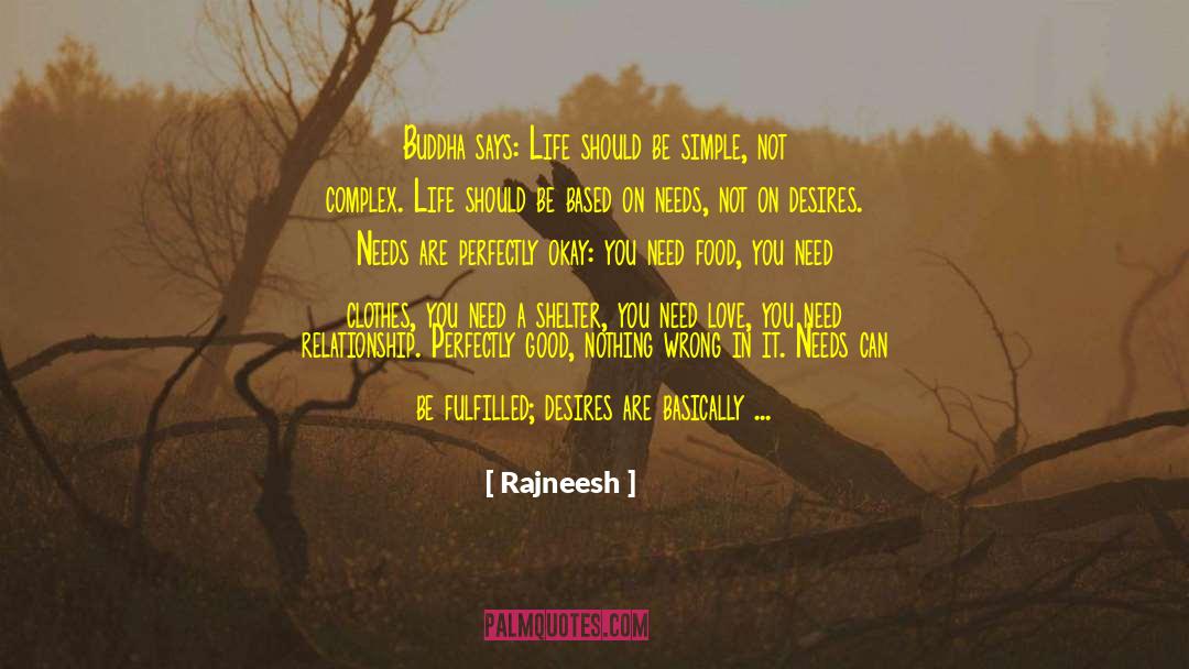 Disapointment Life quotes by Rajneesh