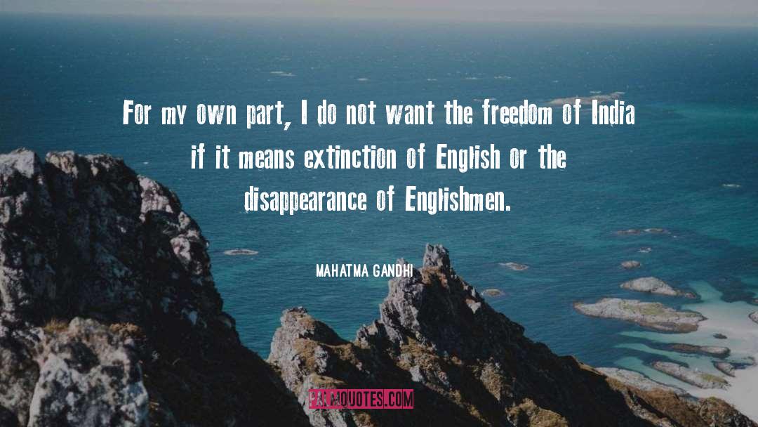 Disappearance quotes by Mahatma Gandhi