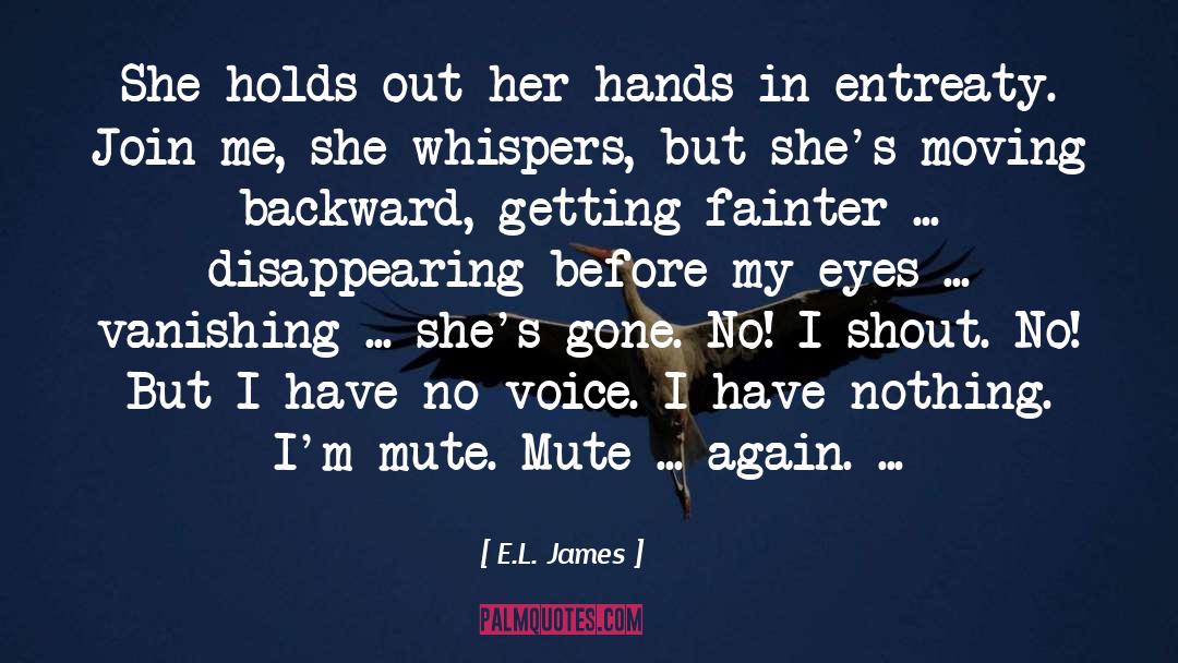 Disappearing quotes by E.L. James