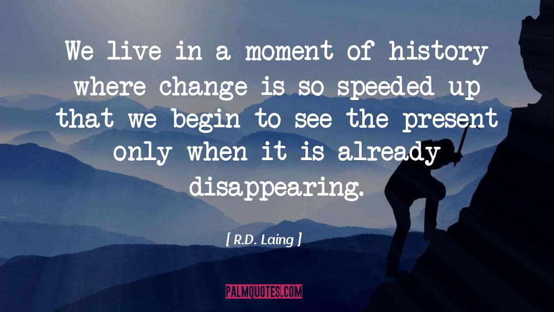 Disappearing quotes by R.D. Laing