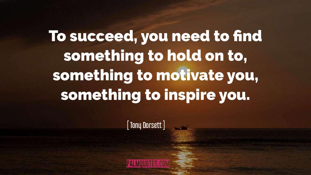 Disappearing To Succeed quotes by Tony Dorsett