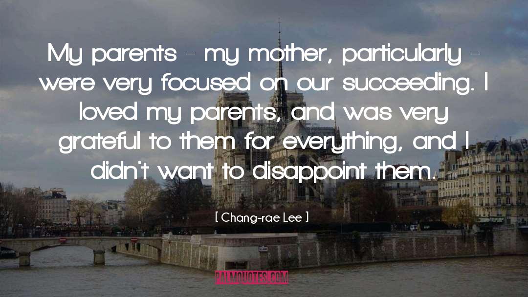 Disappoint quotes by Chang-rae Lee