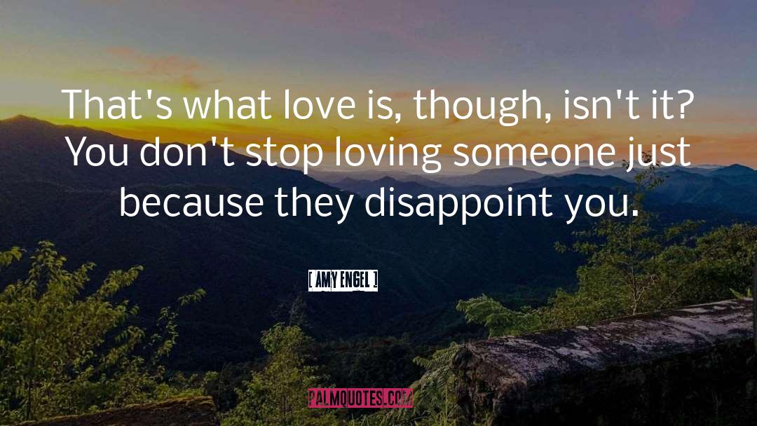 Disappoint quotes by Amy Engel