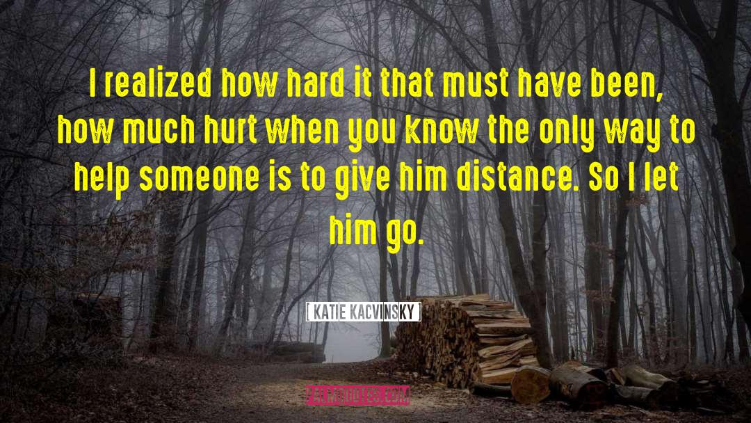 Disappointed Love quotes by Katie Kacvinsky