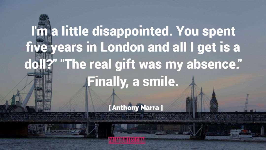 Disappointed quotes by Anthony Marra