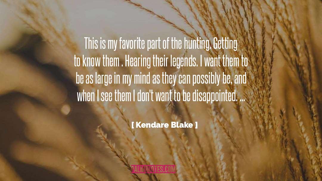 Disappointed quotes by Kendare Blake