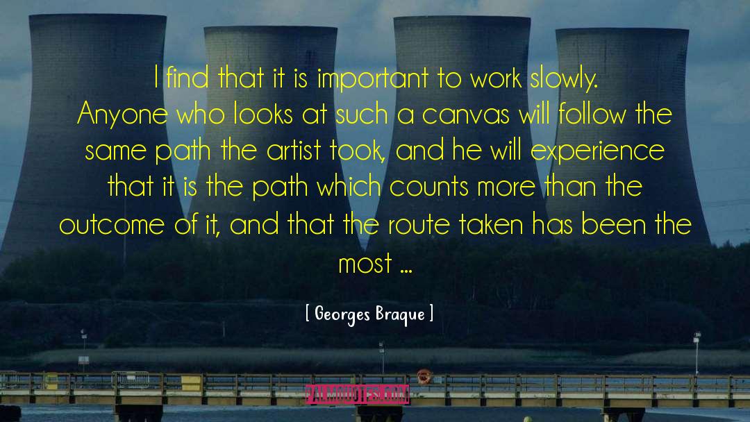 Disappointing Experience quotes by Georges Braque