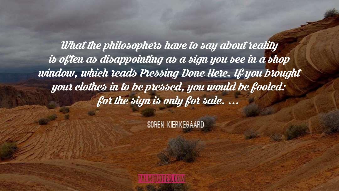 Disappointing quotes by Soren Kierkegaard