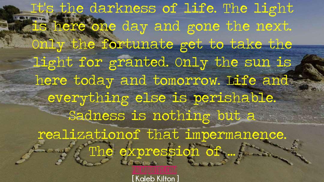 Disappointment Is Sadness quotes by Kaleb Kilton