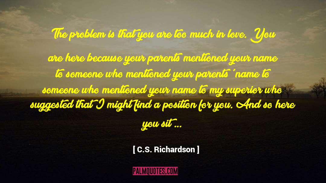 Disappointment Love quotes by C.S. Richardson