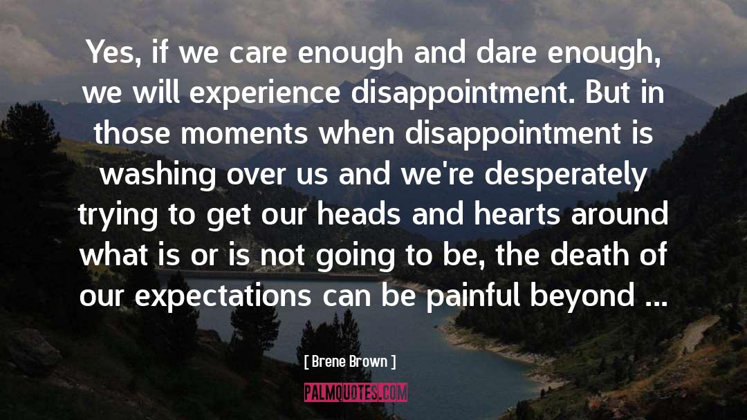 Disappointment quotes by Brene Brown