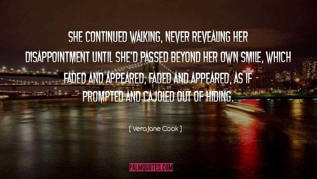Disappointment quotes by Vera Jane Cook