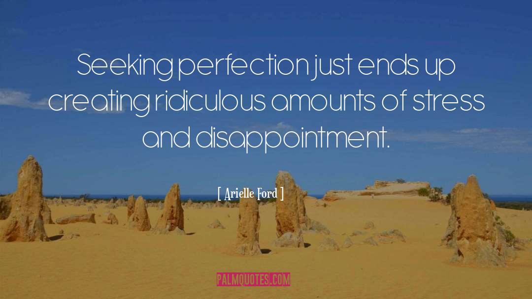 Disappointment quotes by Arielle Ford