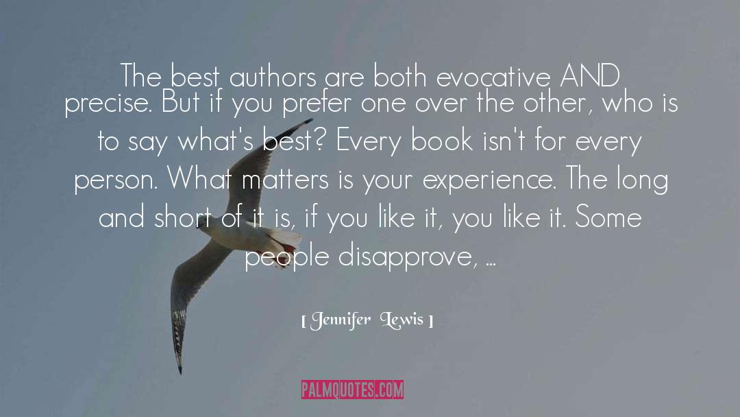 Disapprove quotes by Jennifer  Lewis