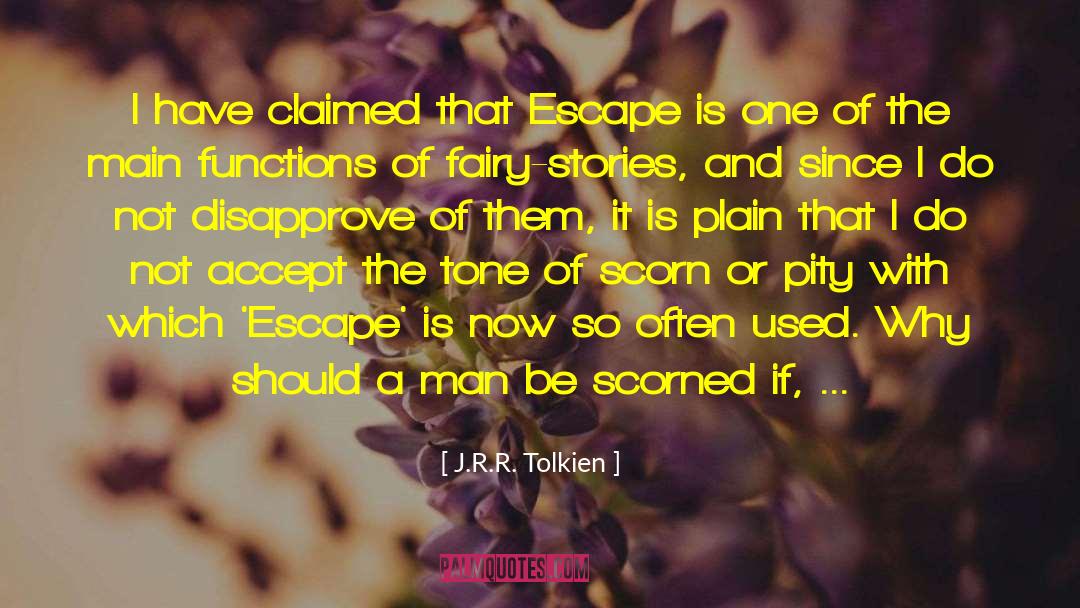 Disapprove quotes by J.R.R. Tolkien