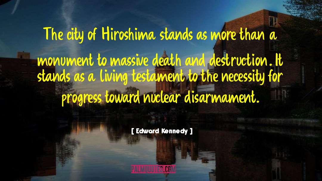 Disarmament quotes by Edward Kennedy