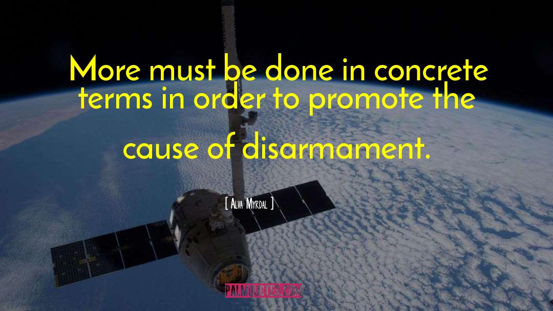 Disarmament quotes by Alva Myrdal