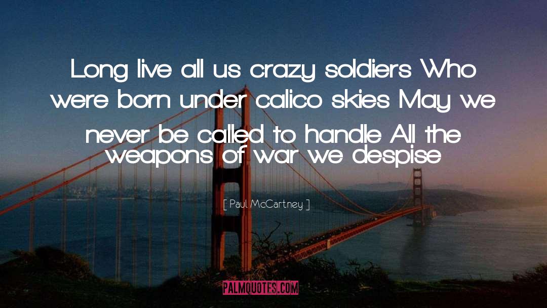 Disarmament quotes by Paul McCartney