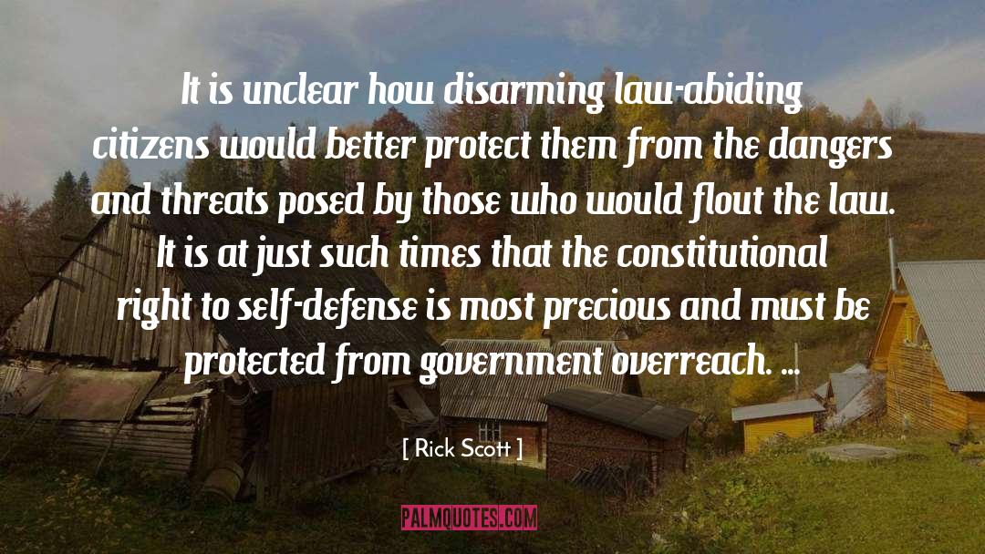 Disarming quotes by Rick Scott