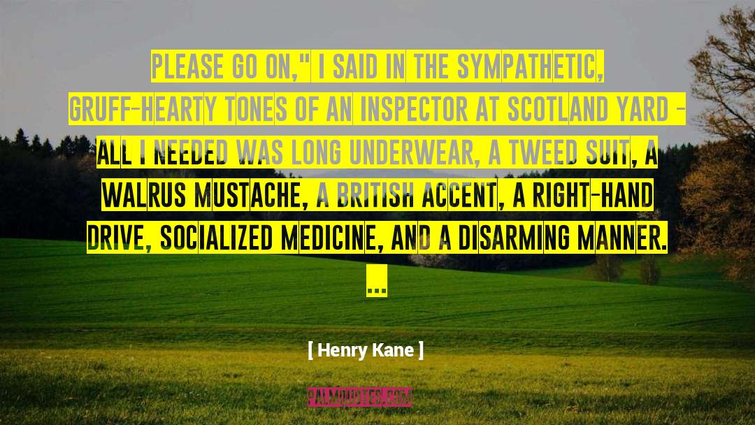 Disarming quotes by Henry Kane