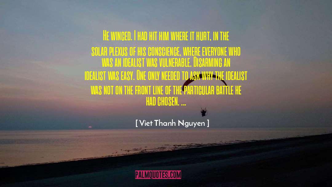 Disarming quotes by Viet Thanh Nguyen