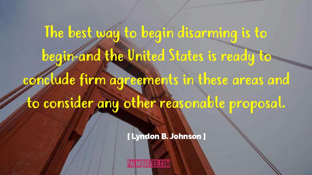 Disarming quotes by Lyndon B. Johnson