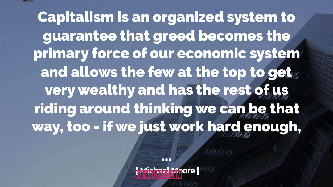 Disaster Capitalism quotes by Michael Moore