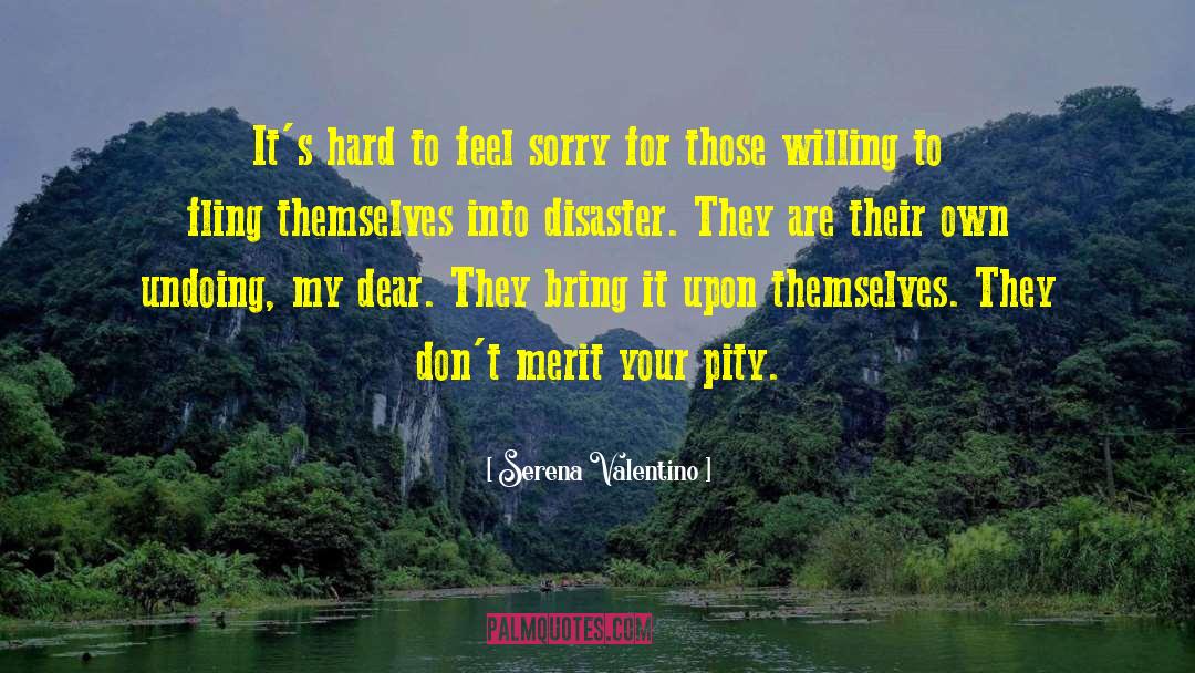 Disaster Preparedness quotes by Serena Valentino