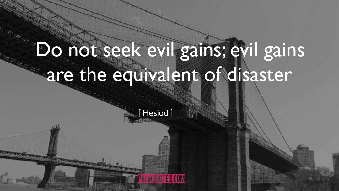 Disaster quotes by Hesiod