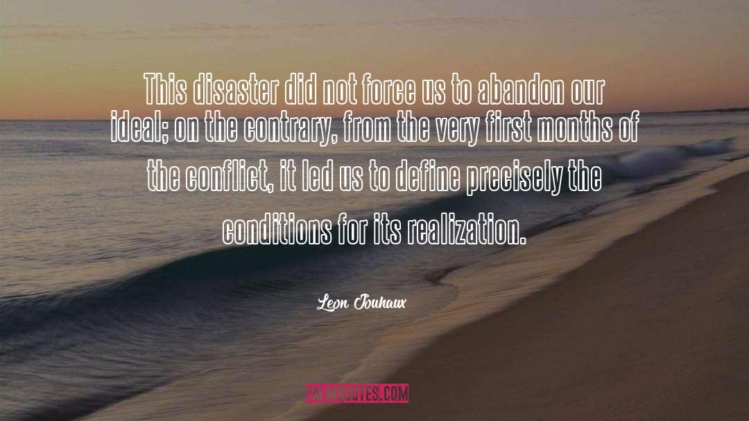 Disaster quotes by Leon Jouhaux