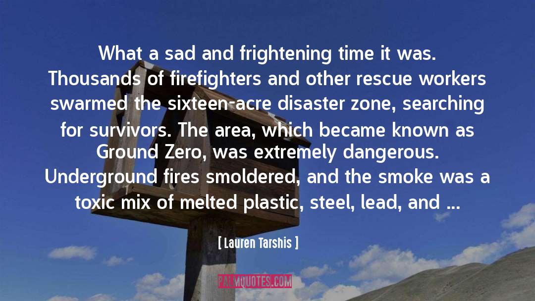 Disaster quotes by Lauren Tarshis