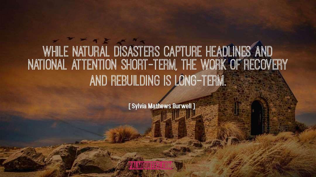 Disaster quotes by Sylvia Mathews Burwell
