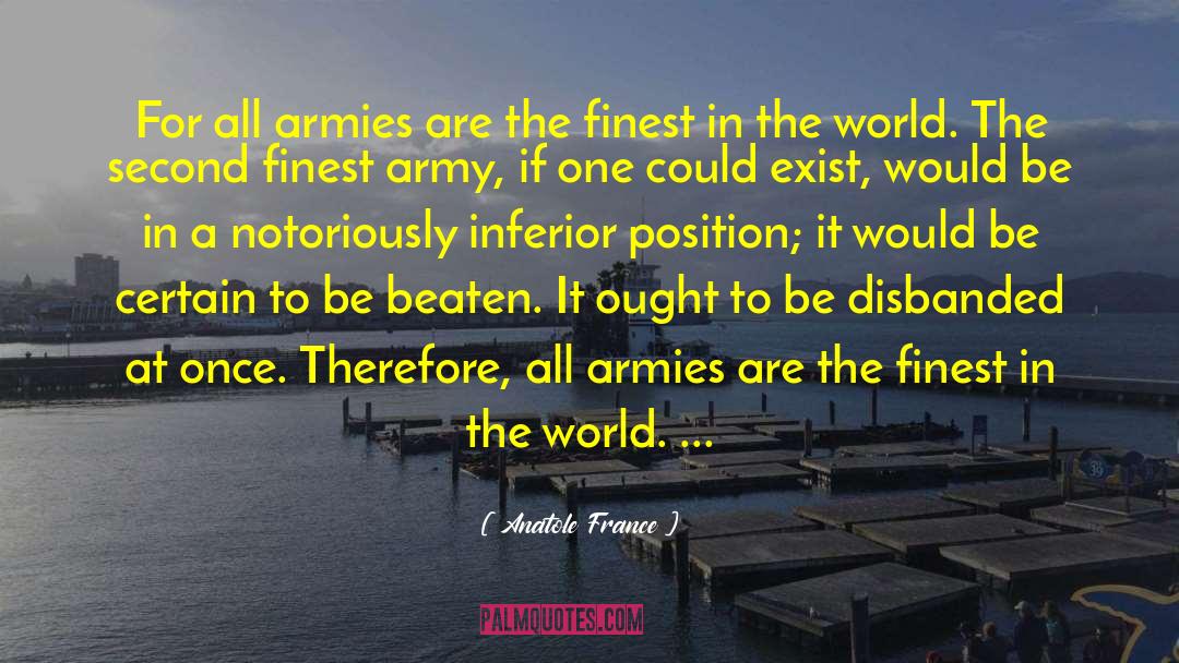 Disbanded quotes by Anatole France