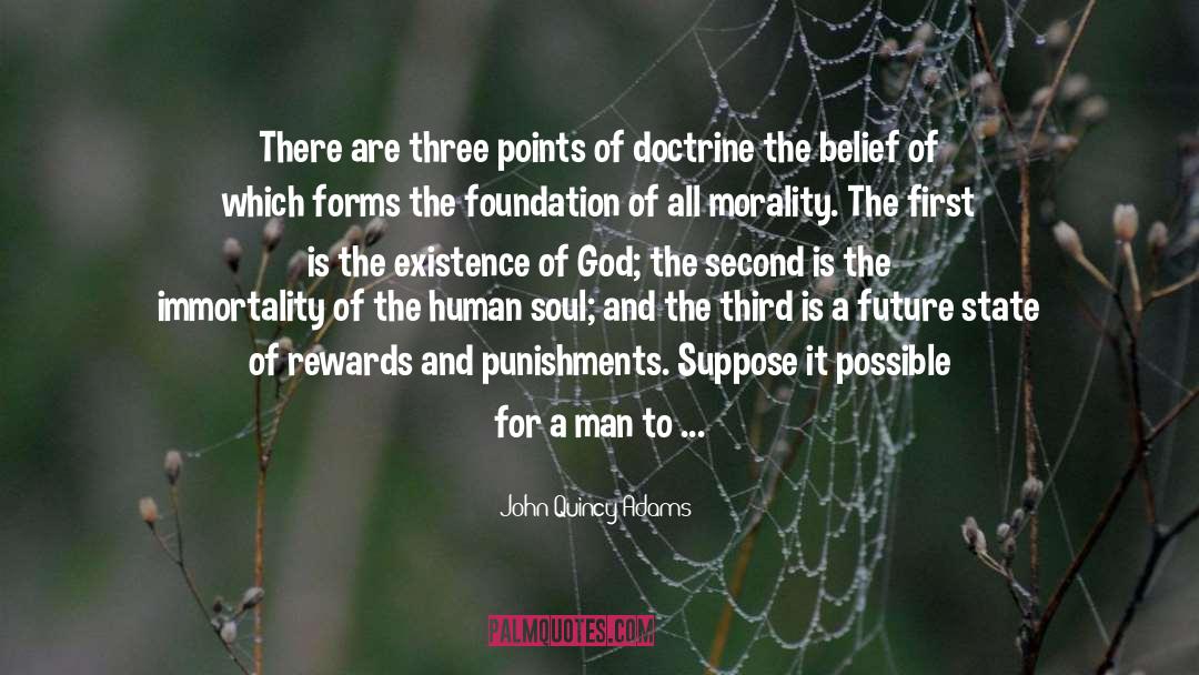 Disbelieve quotes by John Quincy Adams