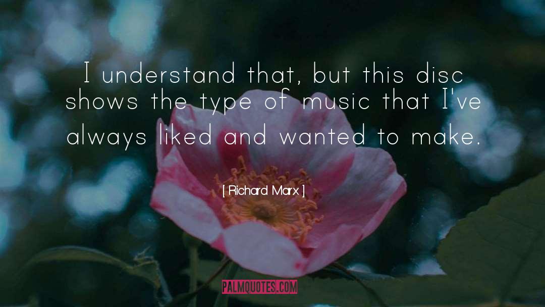 Disc quotes by Richard Marx