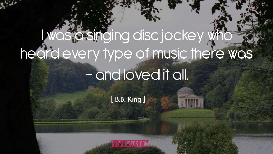 Disc quotes by B.B. King
