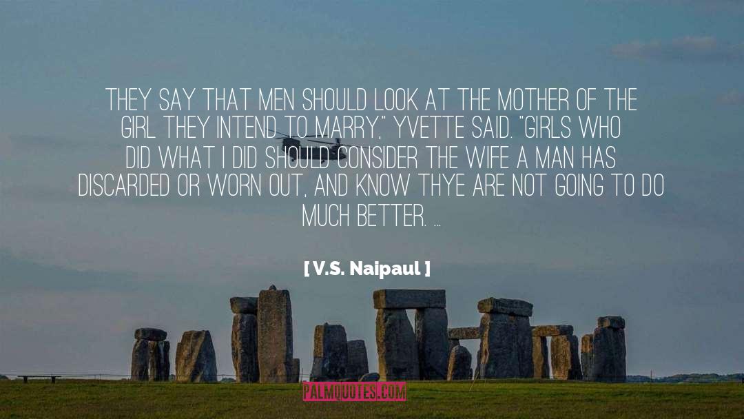 Discarded quotes by V.S. Naipaul