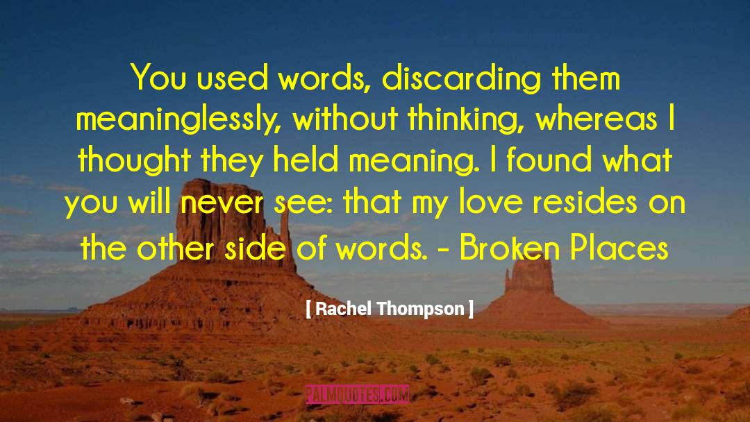 Discarding quotes by Rachel Thompson