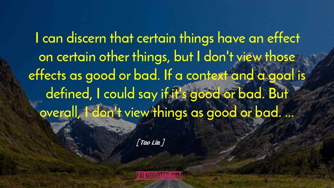 Discern quotes by Tao Lin