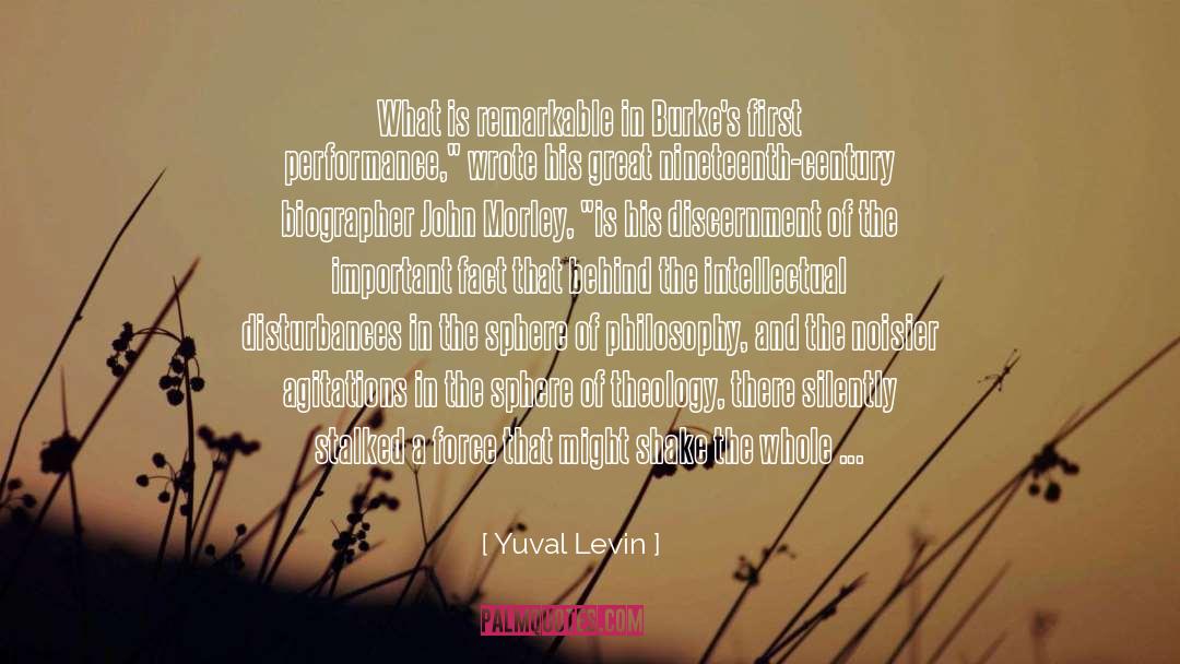 Discernment quotes by Yuval Levin