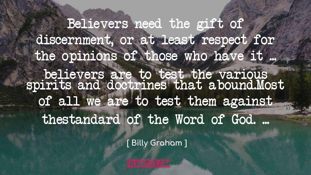 Discernment quotes by Billy Graham