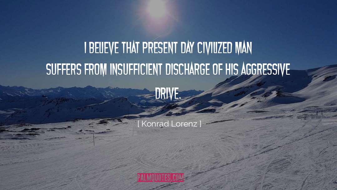 Discharge quotes by Konrad Lorenz