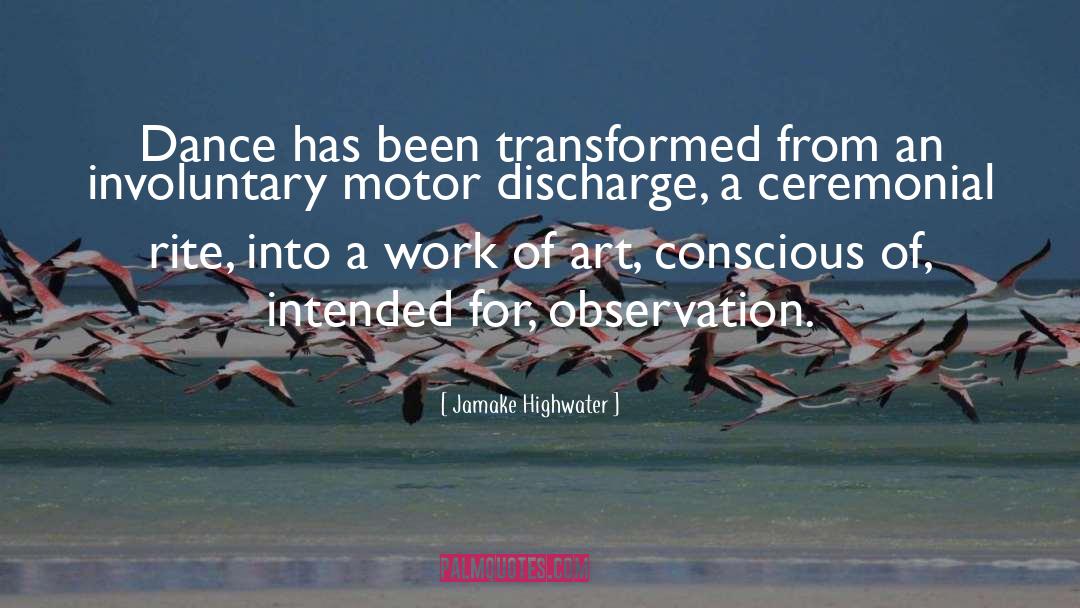 Discharge quotes by Jamake Highwater