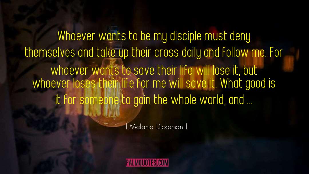 Disciple Making quotes by Melanie Dickerson
